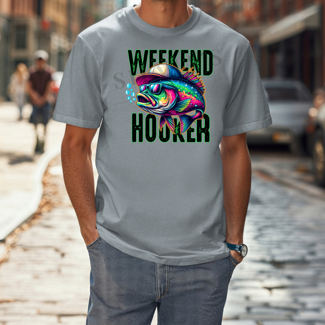 Weekend Hooker DTF Transfer
