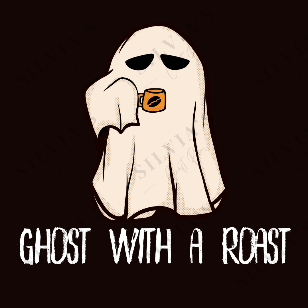 Ghost With A Roast DTF Transfer