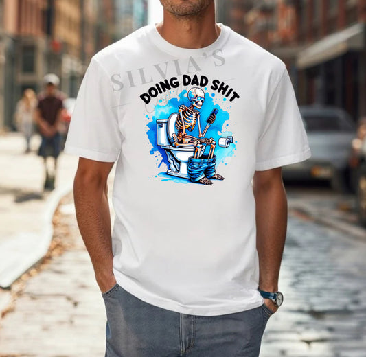 Doing Dad Shit DTF transfer